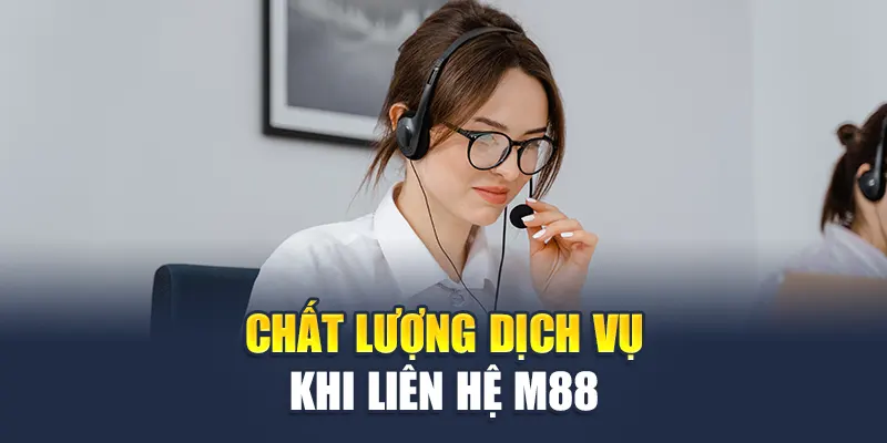 Liên Hệ M88 4 Các kênh liên hệ M88 nhanh nhất năm 2025